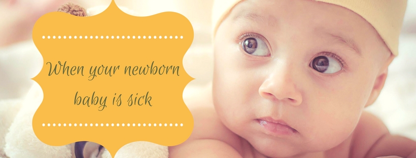 When Your Newborn Baby Is Sick