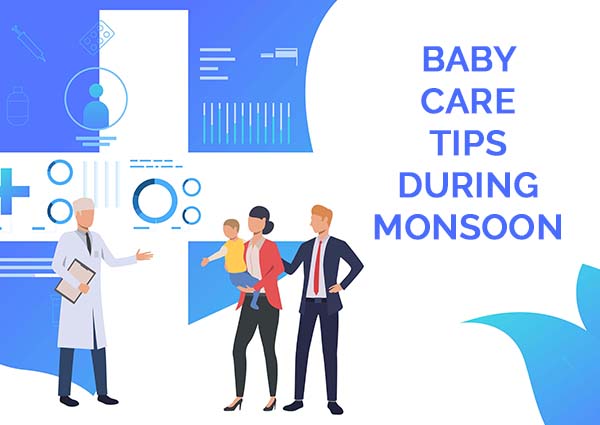 Baby Care Tips During Monsoon